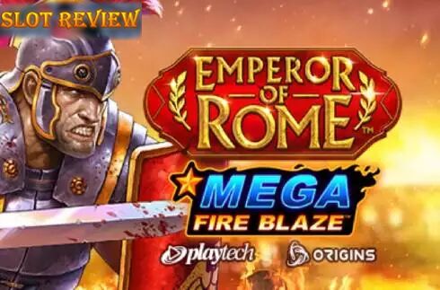 Emperor Of Rome Mega Fire Blaze slot